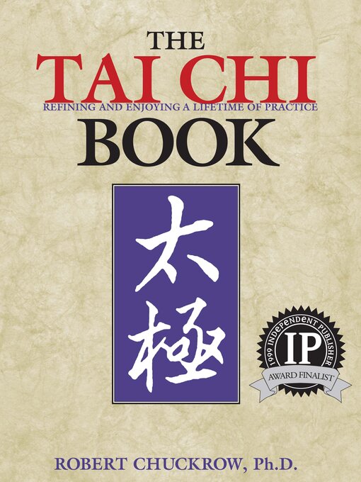 Title details for The Tai Chi Book by Robert Chuckrow - Wait list